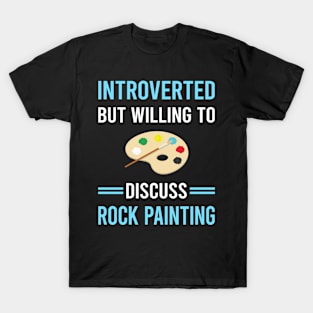 Introverted Rock Painting T-Shirt